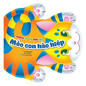 Sách Những Người Bạn Tốt - Mèo Con Hào Hiệp