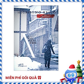 Phía Sau Nghi Can X (Tái Bản 2019)