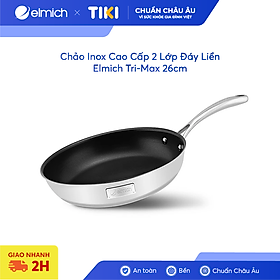 Chảo Inox Cao Cấp 2 Lớp Đáy Liền Elmich Tri-Max