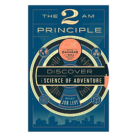 Nơi bán The 2 Am Principle : Discover the Science of Adventure - Giá Từ -1đ