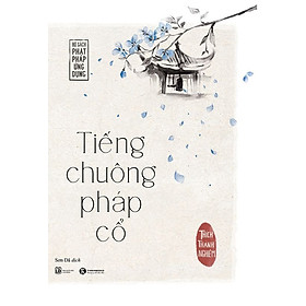 Hình ảnh sách Sách-Tiếng chuông pháp cổ