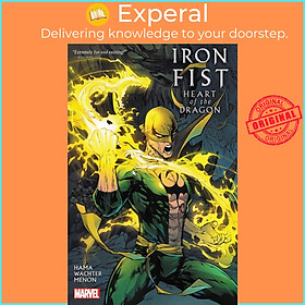 Sách - Iron Fist: Heart Of The Dragon by Larry Hama,David Wachter (US edition, paperback)