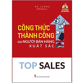 Hình ảnh Sách- Top Sales - Công Thức Thành Công Của Người Bán Hàng Xuất Sắc