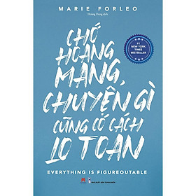 Chớ Hoang Mang Chuyện Gì Cũng Có Cách Lo Toan