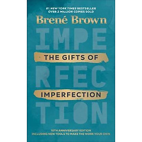 Sách - The Gifts of Imperfection by Brené Brown (UK edition, hardcover)