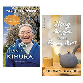 Hình ảnh Combo 2 cuốn sách hay về kĩ năng sống: Quả Táo Thần Kỳ Của Kimura + Sống Đơn Giản Cho Mình Thanh Thản  ( Tặng kèm Bookmark Thiết Kế)