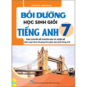 Hình ảnh Bồi dưỡng học sinh giỏi Tiếng Anh 7 Biên soạn theo chương trình GDPT mới