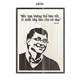 Tranh treo tường khắc chữ câu nói hay của Bill Gates LEVU NT04