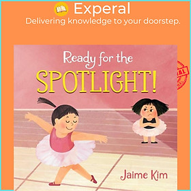 Sách - Ready for the Spotlight! by Jaime Kim (UK edition, hardcover)