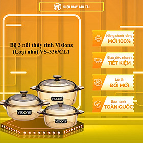 Mua Bộ 3 Nồi Thủy Tinh Visions VS-336/CL1