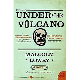 Under the Volcano: A Novel 