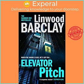 Sách - Elevator Pitch by Linwood Barclay (UK edition, paperback)