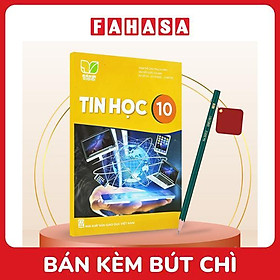 Sách Giáo Khoa Tin Học 10 (Kết Nối) (Chuẩn) - Kèm Bút Chì