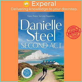Sách - Second Act - The powerful new story of downfall and redemption from the by Danielle Steel (UK edition, paperback)