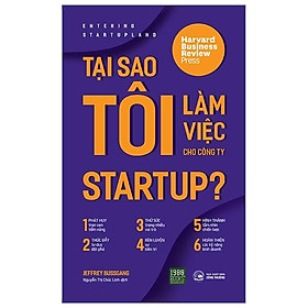 Tại Sao Tôi Làm Việc Cho Công Ty Startup?