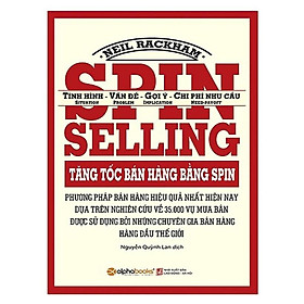 Tăng Tốc Bán Hàng Bằng Spin (Tái Bản 2024) - Bản Quyền