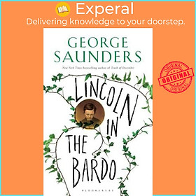 Sách - Lincoln in the Bardo: A Novel by George Saunders (UK edition, paperback)