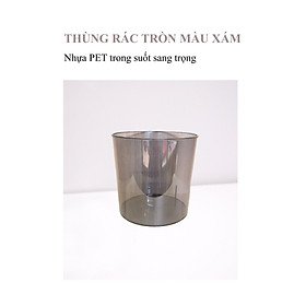 Mua Thùng rác tròn chất liệu nhựa PET cứng trong suốt - Khả năng chịu lực chịu nhiệt tốt - Thùng rác trong suốt không nắp tinh tế - Màu xám