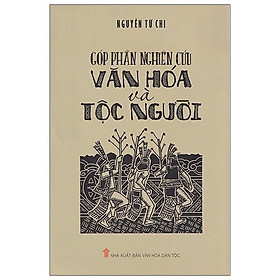 Góp Phần Nghiên Cứu Văn Hóa Và Tộc Người