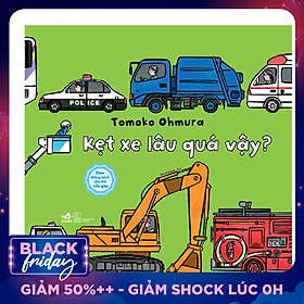 Ehon Thông Minh Cho Trẻ Mẫu Giáo - Kẹt Xe Lâu Quá