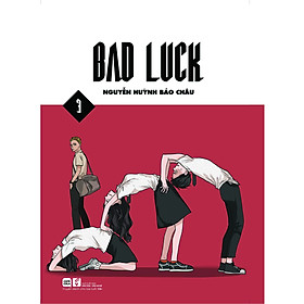 Nơi bán Bad Luck - Tập 3 - Giá Từ -1đ