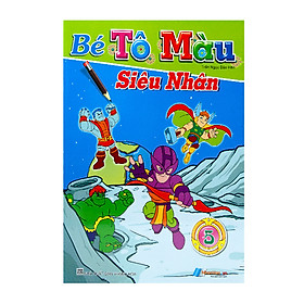 Download sách Bé Tô Màu Siêu Nhân - Tập 5