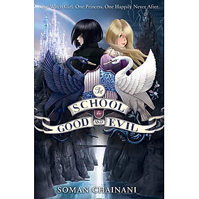 Hình ảnh Tiểu thuyết Fantasy tiếng Anh: The School For Good And Evil tập 1 — The School For Good And Evil