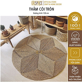 Thảm cói trải sàn URSPACE hình tròn trang trí phòng khách đường kính 120 cm