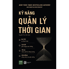 Kỹ Năng Quản Lý Thời Gian - Bản Quyền