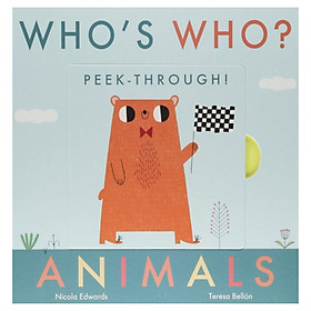 Who’S Who? Peek-Through! Animals