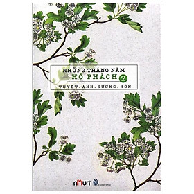 Những Tháng Năm Hổ Phách