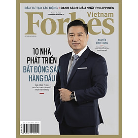 Forbes Việt Nam số 90 - 10 nhà phát triển bất động sản hàng đầu