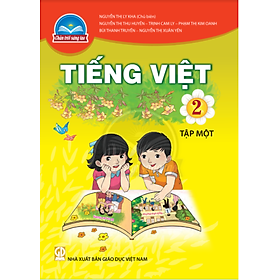 Sách giáo khoa Tiếng Việt 2- tập một- Chân Trời Sáng Tạo