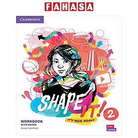 Sách ngoại văn: Shape It! 2 - Workbook With Ebook - Cambridge University Press