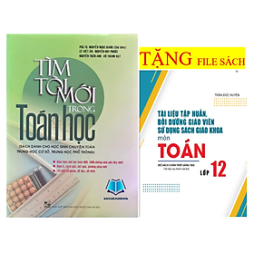Tìm tòi mới trong toán học (sách dành cho học sinh chuyên toán THCS, THPT) - Tim Palmer