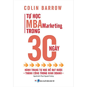 Tự Học MBA Marketing Trong 30 Ngày