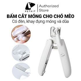 Bấm Móng Chó Mèo, Kìm Cắt Móng Thú Cưng Có Đèn LED PETKIT LED Pet Nail