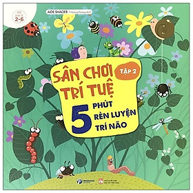 Sân chơi trí tuệ - 5 phút rèn luyện trí não - tập 2