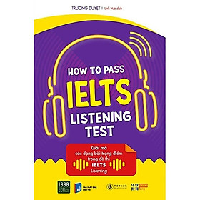 How To Pass Ielts Listening Test - Bản Quyền