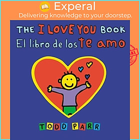 Sách - The I Love You Book / El libro de los te amo by Todd Parr (UK edition, paperback)