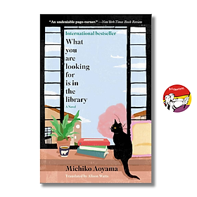 Sách - What You Are Looking for Is in the Library by Michiko Aoyama | Japanese Fiction / Ngoại văn