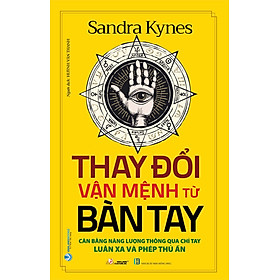 Thay Đổi Vận Mệnh Từ Bàn Tay
