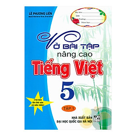 Vở Bài Tập Nâng Cao Tiếng Việt 5 (Tập 1)