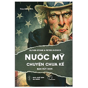 Nước Mỹ chuyện chưa kể - bản rút gọn