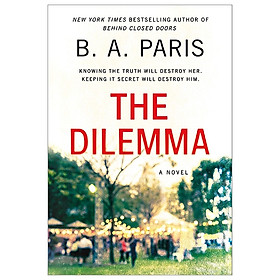 [Download Sách] The Dilemma