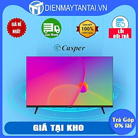 Mua Smart Tivi Casper 32 Inch 32HGS610 - HÀNG CHÍNH HÃNG (CHỈ GIAO HCM)