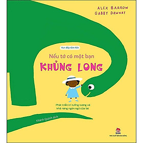 Sách Vun Đắp Tâm Hồn - Nếu Tớ Có Một Bạn...Phát Triển Trí Tưởng Tượng Và Khả Năng Ngôn Ngữ Của Bé