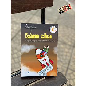 Hình ảnh LÀM CHA: 7 NGHĨA CỬ GIÚP CON KHÔN LỚN MỖI NGÀY - Makoto Shichida - Brainworks Studio dịch - PUMA Books - Nhà xuất bản Dân Trí.