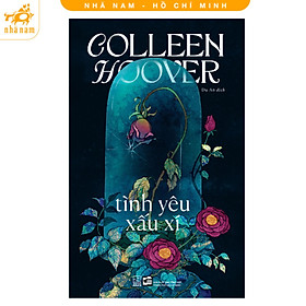 Sách - Tình yêu xấu xí (Colleen Hoover) (Nhã Nam HCM)