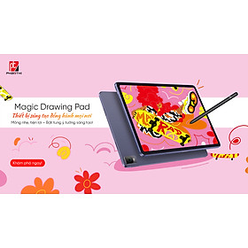 Mua Bảng Vẽ Màn Hình XPPEN Magic Drawing Pad - Hàng Chính Hãng